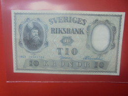 SUEDE 10 KRONOR 1953 Circuler (B.33) - Suède