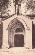 FRANCE - Jouques - Porche De L'église - Vue Face à L'entrée - De La Porte - Vue à L'extérieure - Carte Postale Ancienne - Aix En Provence