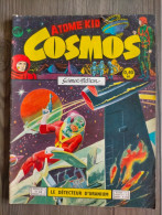 Bd Atome KID COSMOS N° 40 ARTIMA 1960 Science Fiction RAY COMET - Arédit & Artima