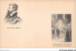 AIOP2-ROYALE-0210 - Charles-quint - Charles-quint Et François 1er Aux Tombeaux De St-dénis - Familles Royales
