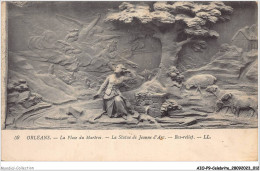 AIOP9-CELEBRITE-0826 - Orléans - La Place Martroi - La Statue De Jeanne D'Arc - Bas-relief - Historische Persönlichkeiten