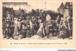 AIOP9-CELEBRITE-0825 - Musée De Rouen - Jeanne D'Arc Conduite Au Supplice - Historische Persönlichkeiten