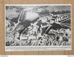 Veduta Della Residenza Reale Di Windsor E Necropoli Dei Reali Inglesi 1936 U.K. - Andere & Zonder Classificatie
