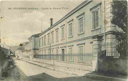 07 - Tournon Sur Rhone - Lycée De Jeunes Filles - Etat Pli Visible Coin Supérieur Droit - CPA - Voir Scans Recto-Verso - Tournon