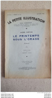 LA PETITE ILLUSTRATION  LE PRINTEMPS SOUS L'ORAGE III FIN PAR MAURICE LALAU AVRIL 1934 - Franse Schrijvers