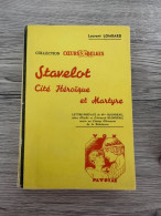 (STAVELOT) Stavelot. Cité Héroïque Et Martyre. - 1939-45