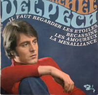Disque De Michel Delpech - Il Faut Regarder Les étoiles - Barclay 71175 - France 1967 - Disco & Pop