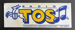 AUTOCOLLANT RADIO TOS - TURNHOUT - BELGIQUE BELGIË BELGIUM - Adesivi