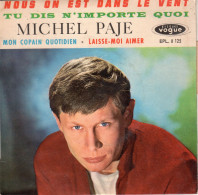 Disque De Michel Paje - Nous, On Est Dans Le Vent - Vogue EPL. 8 125 - France 1963 - Rock