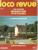 LOCO REVUE N° 467 - Janvier 1984 - Railway & Tramway