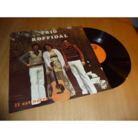 TRIO ROFFIDAL Il Est Notre Ami CHANSON FOLK POP CHRETIEN - JBP 525 Lp 1977 - Sonstige - Franz. Chansons