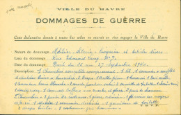 Guerre 40 Ville Du Havre Déclaration De Dommages De Guerre Sinistre 1940 Déclaration 1945 - Oorlog 1939-45