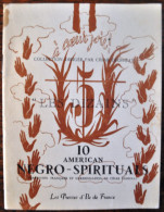 PARTITION - 10 American Negro-Spirituals - Adaptation Française De César Geoffray - Spartiti