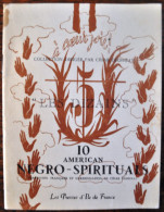 PARTITION - 10 American Negro-Spirituals - Adaptation Française De César Geoffray - Partitions Musicales Anciennes