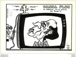 CPM  CANAL PLUS CA GRESILLE OU LE SOCIAL DE RICHE  LARDIE  CARICATURE POLITIQUE SATIRIQUE TIRAGE LIMITE - Lardie