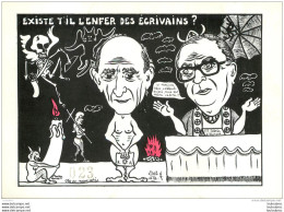 CPM EXISTE T'IL L'ENFER DES ECRIVAINS  J.P.  SARTRE   LARDIE POLITIQUE CARICATURE SATIRIQUE TIRAGE LIMITE - Lardie