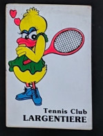 AUTOCOLLANT TENNIS CLUB LARGENTIERE - SPORT - 07 ARDECHE - Pegatinas