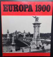 EUROPA 1900 - 31 BLZ TEKTS  TOT 231 AFBEELDINGEN  GOEDE STAAT   28 X 25 CM  ZIE AFBEELDINGEN - Geschichte