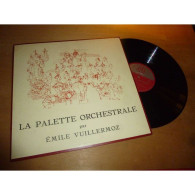 EMILE VUILLERMOZ La Palette Orchestrale CLUB NATIONAL DU DISQUE CND 1 - France Lp - Klassiekers