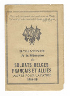 FEUILLET SOUVENIR A LA MEMOIRE DES SOLDATS BELGES FRANCAIS ET ALLIES MORTS POUR LA PATRIE 1914 - 18, PRIERE, WW1, GUERRE - 1914-18