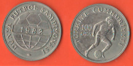 Turkey 100 Lira 1982 Turquie Turchia World Soccer Championship Madrid Nickel Coin - Türkei