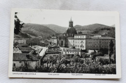 N85, Cpsm, Santuario De Loyola, Vista Parcial, Espagne - Sonstige & Ohne Zuordnung