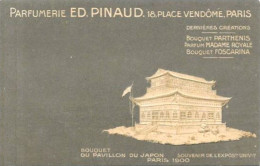 CPA Publicité Publicitaire Réclame Non Circulé Parfum Parfumerie PINAUD Exposition 1900 Gaufré JAPON - Werbepostkarten