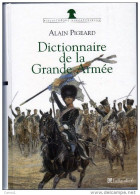 C1 NAPOLEON Pigeard DICTIONNAIRE DE LA GRANDE ARMEE Port Inclus France - Francés