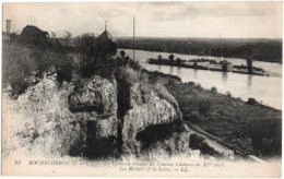 37. ROCHECORBON. La Lanterne (Ruines De L'ancien Château). Les Rochers Et La Loire. 23 - Rochecorbon