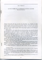 C 613 - Le Due Tombe Del Guerriero Di Sesto Calende. Ricerche D'archivio. - Storia, Biografie, Filosofia