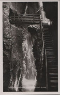 62947 - Österreich - Liechtensteinklamm - Hohe Brücke Mit Kessel - Ca. 1955 - St. Johann Im Pongau