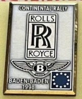 ROLLS ROYCE - CONTINENTAL RALLY - BADEN-BADEN 1998 - DRAPEAU EUROPEN - EUROPE - VOITURE - CAR - BENTLEY LOGO - (28) - Other & Unclassified