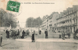 Nantes * La Place De La Duchesse Anne * Marchand - Nantes