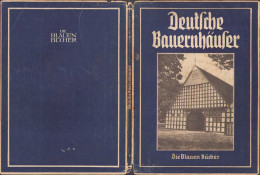 Die Deutsche Bauernahäuser Von Klaus Thiede, 1941, Leipzig C443 - Old Books