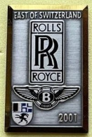 ROLLS ROYCE - EAST OF SWITZERLAND - 2001 - SVIZZERA - SUISSE - SCHWEIZ - VOITURE - CAR - BENTLEY LOGO - (28) - Autres & Non Classés