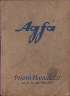 AGFA Photo-Handbuch Von M. Andressen C257 - Libros Antiguos Y De Colección