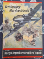 WW II KRIEGSBUCHEREI DER DEUTSCHEN JUGEND  KONDOR COMBATTANT CONTRE L'ANGLETERRE - 5. Guerres Mondiales