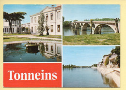 47. TONNEINS – La Mairie Et La Poste / Le Pont / Les Quais (voir Scan Recto/verso) - Tonneins