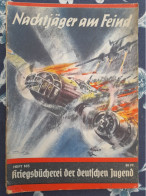 WW II KRIEGSBUCHEREI DER DEUTSCHEN JUGEND COMBAT DE NUIT CHASSEUR ALLEMAND CONTRE LES ANGLAIS - 5. Guerre Mondiali