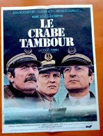 Affiche Ciné Orig LE CRABE TAMBOUR J.PERRIN Claude RICH 40X60 ROCHEFORT 1977 - Afiches & Pósters