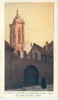 ILLUSTRATEUR HANSI - J.J. WALTZ - La Cathédrale De Colmar. Alsace - Hansi