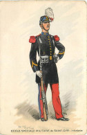 Illust De Maurice Toussaint N° 364 , Ecole Spéciale Militaire De St Cyr , Infanterie , *  477 19 - Uniformi