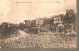 76 - Berneval Plage  - Les Chalets Sur Les Falaise Au Sud De La Plage - Berneval