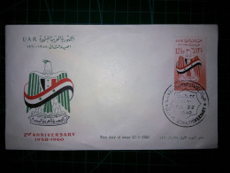 RÉPUBLIQUE ARABE UNIE, Enveloppe FDC, Commémorant Le "deuxième Anniversaire De L'U.A.R." Avec Cachet De La Poste Et Timb - Usati