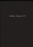 WW2 WEHRMACHT GESCHICHTE ARTILLERIE REGIMENT - 278^INFANTERIE DIVISION ITALIEN 1944 - 1945 - Andere & Zonder Classificatie