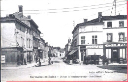 51 -- SERMAIZE LES BAINS -- LA RUE BENARD  ( AVANT LE BOMBARDEMENT ) - Sermaize-les-Bains