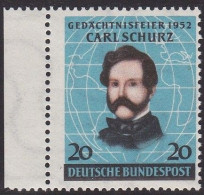 BRD, 1952 Nr. 155 **, Carl Schurz, Marke Mit Linkem Seitenrand - Neufs