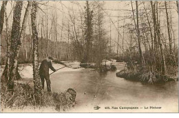 PECHE.NOS CAMPAGNES.LE PECHEUR - Visvangst