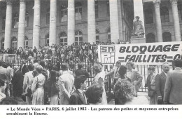 POLITIQUE - SAN36221 - "Le Monde Vécu" - Les Patrons Envahissent La Bourse, Le 6 Juillet 1982 à Paris - CPSM 14x9 Cm - Eventi