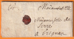1659 - Lettre Pliée Avec Correspondance De 2 Pages De Lagarde D'Apt, Vaucluse Vers Grignan, Drôme - ....-1700: Precursori